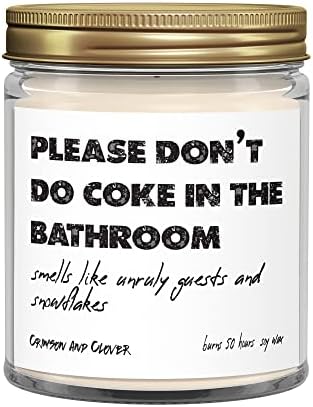Funny Candle Please Don't Do Coke in The Bathroom Snowflake Jar Soy Candle 9 oz