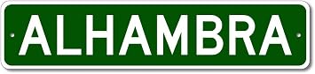 Alhambra, California - USA City Sign - Pesonalized Home Decor, Metal Novelty Sign, Man Cave Street Sign, Unique Idea, Pub Bar Wall Decor - 4x18 inches