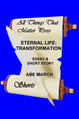 Eternal Life: Transformation