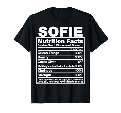 Sofie Nutrition Facts T-Shirt Sofie Name Geburtstag Shirt T-Shirt