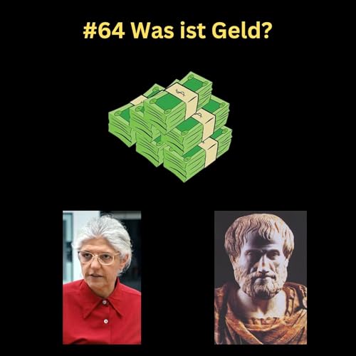 #64 Was ist Geld?