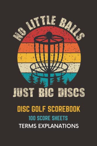 Disc Golf Scorebook: Scorebook Journal For Beginners And Improved Players.