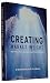 Creating Market Insight: How Firms Create Value from Market Understanding