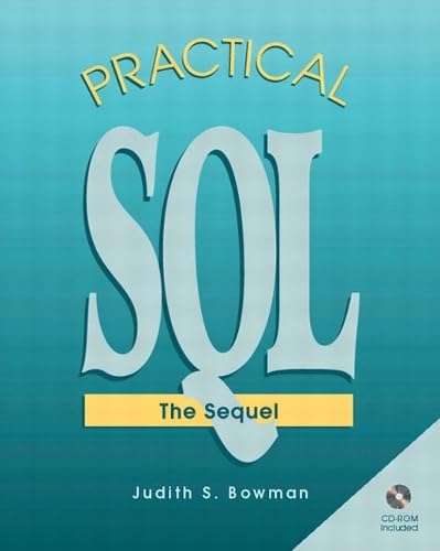 Practical SQL The Sequel (With CD-ROM)