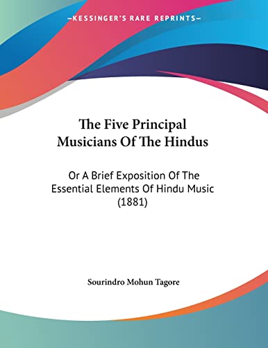 The Five Principal Musicians Of The Hindus: Or A Brief Exposition Of The Essential Elements Of Hindu Music (1881) (Russian Edition)