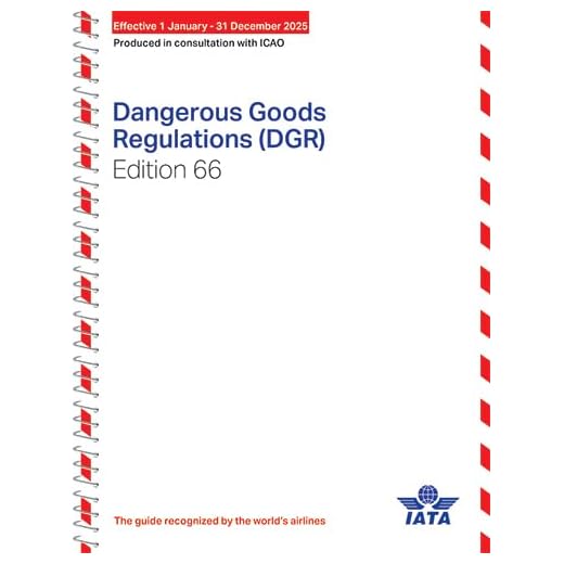 IATA Dangerous Goods Regulations 2025 Edition