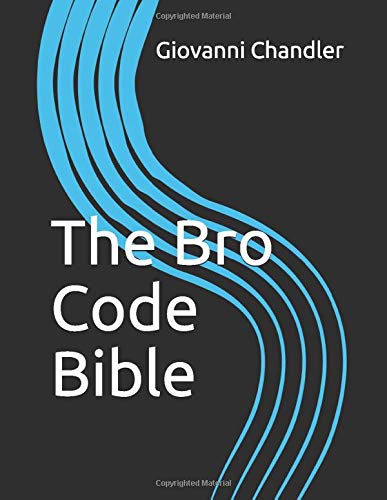 Independently published The Bro Code Bible