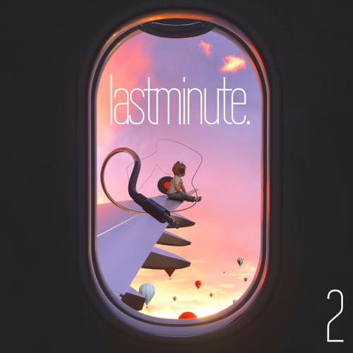 Lastminute. 2 | Deeparture