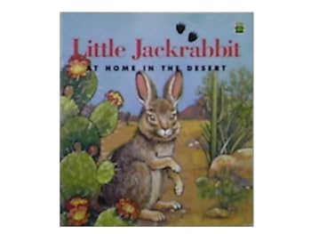 Paperback Little Jackrabbit: At Home In The Desert (Leap Frog) Book