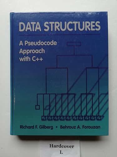 Data Structures: A Pseudocode Approach with C++