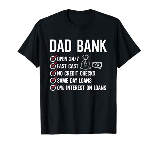 Dad Bank Father’s Day Funny Dad Camiseta