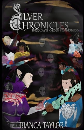 Silver Chronicles: The Radiant Knights Brotherhood