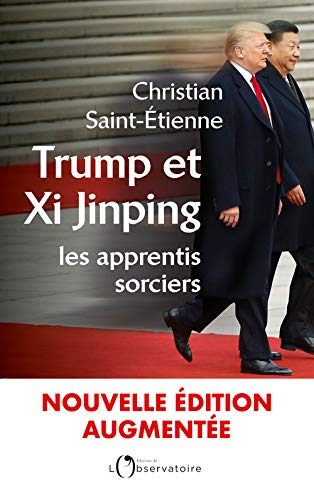 Télécharger Trump et Xi Jinping : Les apprentis sorciers Livre eBook France