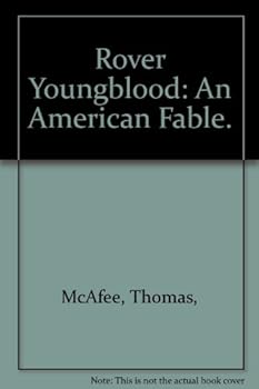 Hardcover Rover Youngblood: An American Fable. Book