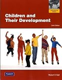 Children and Their Development: International Edition