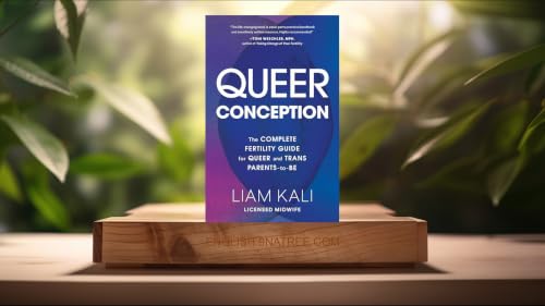 [Review] Queer Conception (Liam Kali) Summarized.