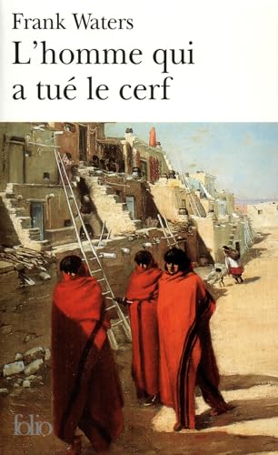 Homme Qui a Tue Le Cerf [French] 2070412954 Book Cover