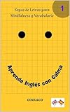 sopas de letras para mindfulness y vocabulario: aprende inglés con calma (spanish edition)
