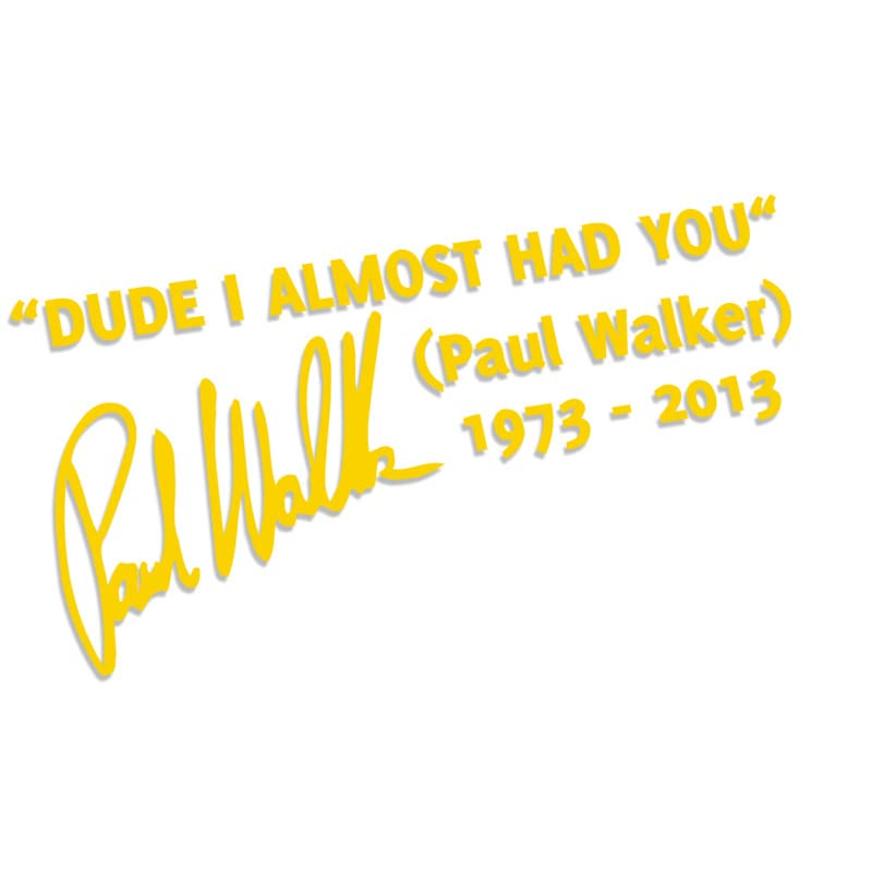 Decus Paul Walker RIP 1973-2013 L 2633 // Sticker OEM JDM
