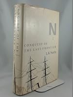 Conquest of the Last Frontier B0006BNZBO Book Cover