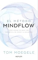 El método mindflow (Spanish Edition) 8419656127 Book Cover