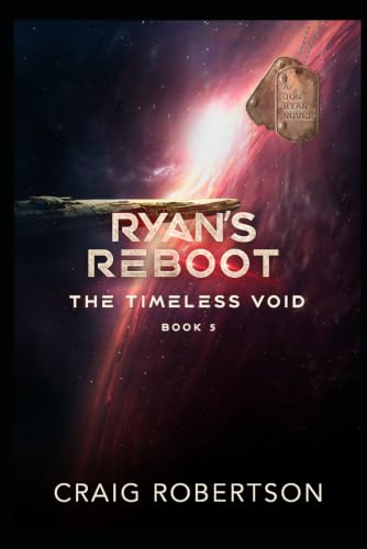 Ryan's Reboot (The Timeless Void)