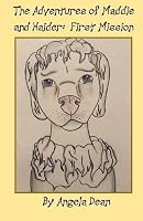 The Adventures of Maddie and Haider: First Mission 194960909X Book Cover