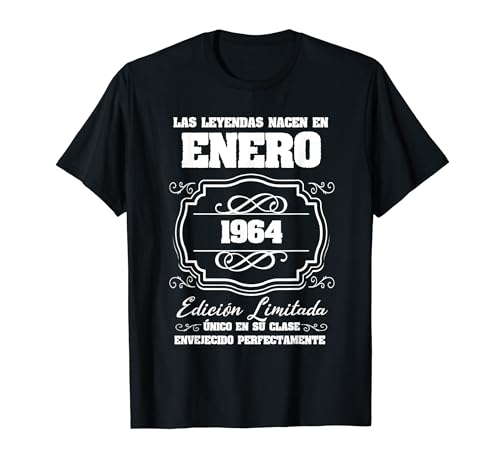Las Leyendas nacen en Enero 1964 60 Cumpleaños Camiseta