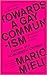 Produktbild Towards a Gay Communism: Elements of a Homosexual Critique