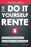  immocation – Die Do-it-yourself-Rente: Passives Einkommen aus Immobilien zur Altersvorsorge.