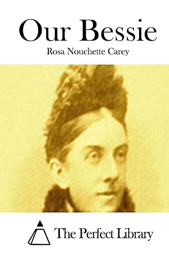 Our Bessie 1511805838 Book Cover