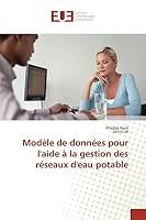 Moda]le de Donna(c)Es Pour L'Aide a la Gestion Des Ra(c)Seaux D'Eau Potable 3841664571 Book Cover