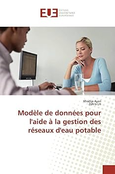 Paperback Modèle de Données Pour l'Aide À La Gestion Des Réseaux d'Eau Potable [French] Book