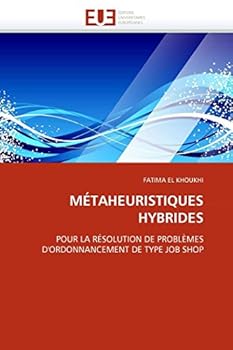 Paperback Métaheuristiques Hybrides [French] Book