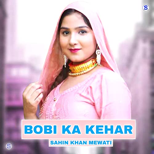 bobi-ka-kehar-de-sahin-khan-mewati-no-amazon-music-unlimited