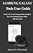 Produktbild Samsung Galaxy Buds User Guide: Learn to Use Your Samsung Galaxy EarBuds like A Pro: Includes Expert Skills, Tips and Tricks