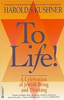 To Life (text only) by H. S. Kushner B004H9O5YM Book Cover