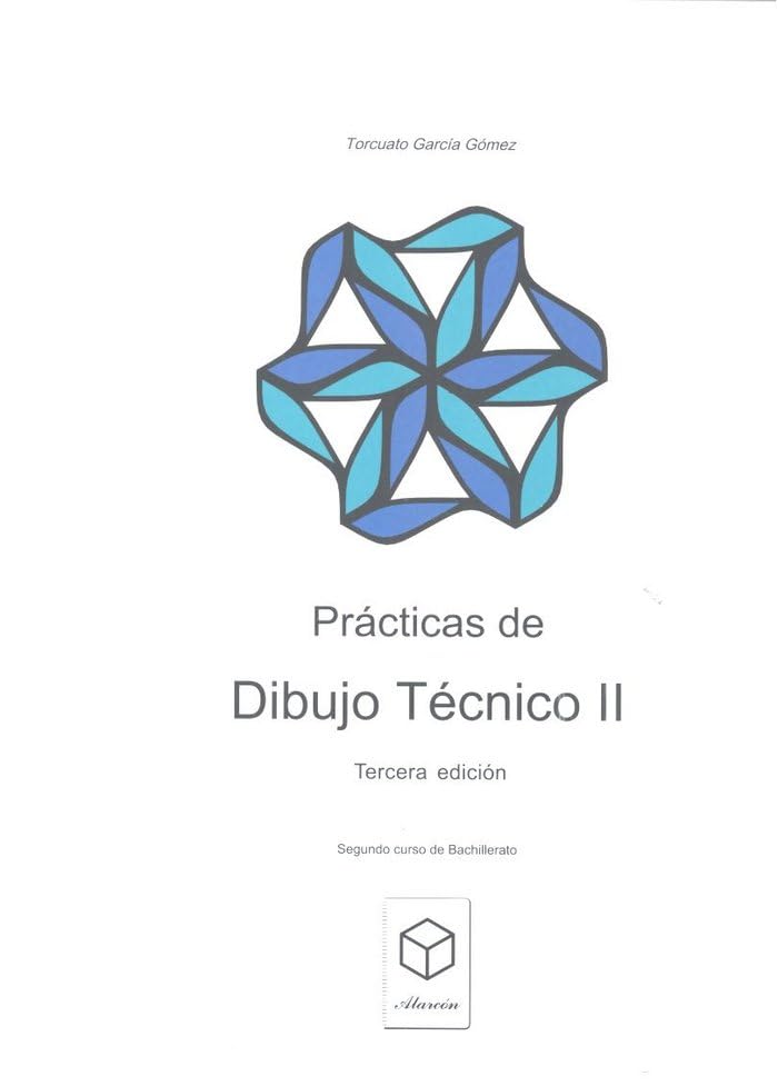 Prácticas de Dibujo Técnico II