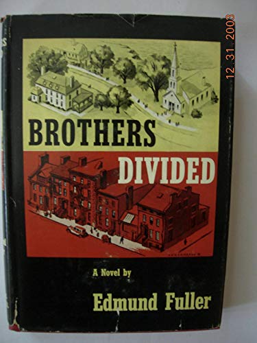 Brothers divided,: A novel B0007F5CYC Book Cover