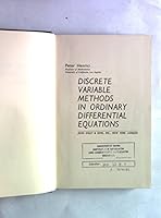 Discrete Variable Methods in Ordinary Differential Equations 0471372242 Book Cover
