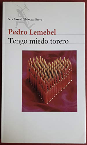 Tengo Miedo Torero (Spanish Edition)