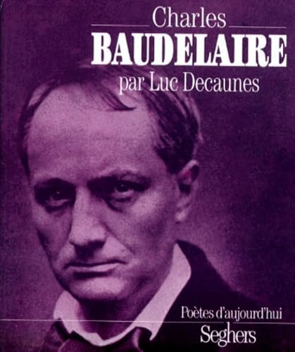 Charles Baudelaire Decaunes, Luc Livres