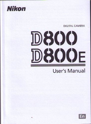 Nikon Digital Camera D800 D800E User's Manual