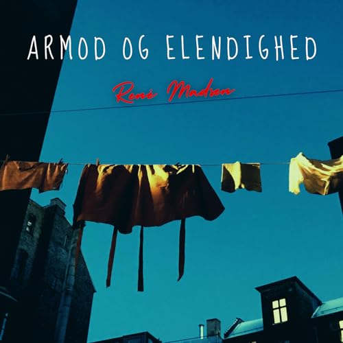  Armod og elendighed