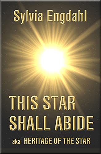 This Star Shall Abide / Heritage of the Star