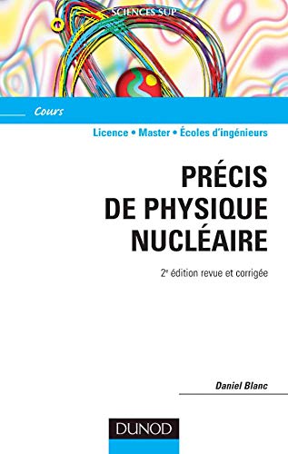 Télécharger Précis de physique nucléaire Francais PDF