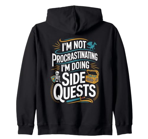 I'm Not Procrastinating Funny Side Quests Gamer Sweat à Capuche