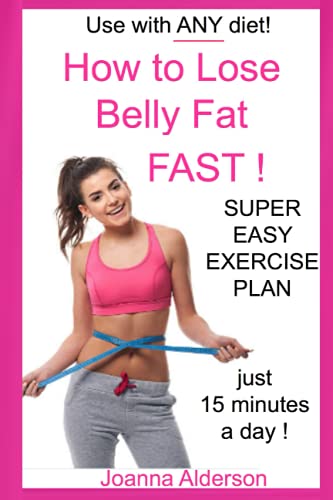 How To Lose Belly Fat .... Fast ! (Diet & Exercise Tips)
