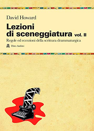 Lezioni di sceneggiatura: 2