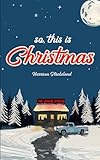 So, This Is Christmas